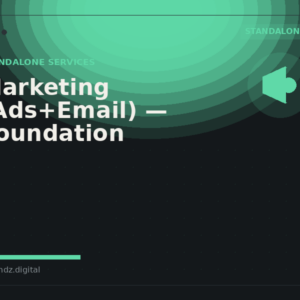 Marketing (Ads+Email): Foundation (Global)