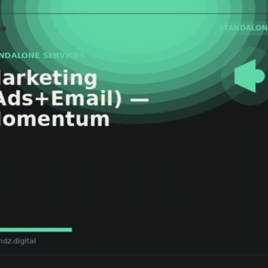 Marketing (Ads+Email): Momentum (Global)