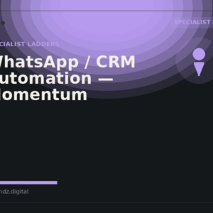 WhatsApp / CRM Automation: Momentum (Global)