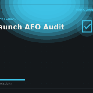 Launch AEO Audit (Global)