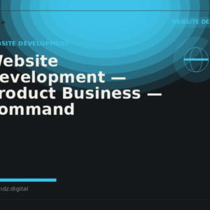 Website Development: Product Business: Command (Global)